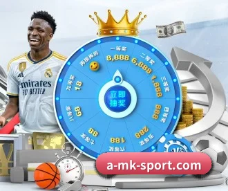 MK体育 APP（MKsports app）